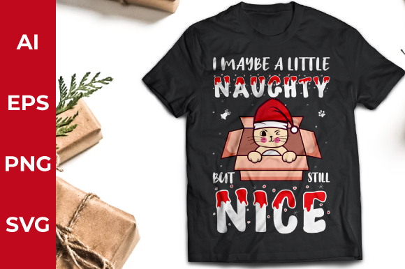 I May Be a Little Christmas Cat T-shirt Graphics & Print Templates