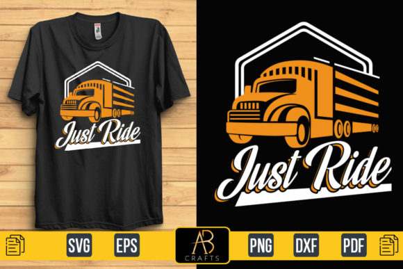 Just Ride Truck T-Shirt Graphics & Print Templates Review