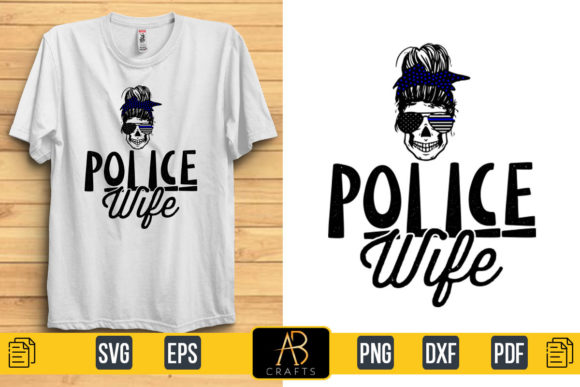 Police Wife Blue Line T Shirt Design for Print Graphics