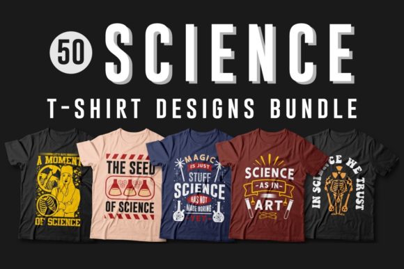 Science Quotes T-shirt Designs Bundle: Graphics & Print Review